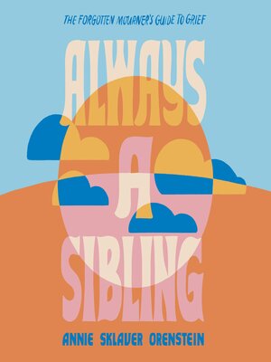 cover image of Always a Sibling